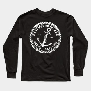 Vintage Anchor and Rope for Traveling to Masonboro Island, North Carolina Long Sleeve T-Shirt